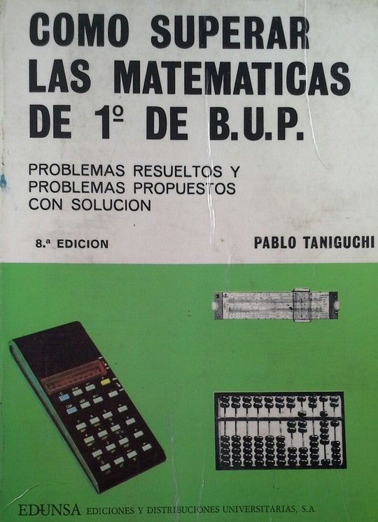 C�MO SUPERAR LAS MATEM�TICAS DE 1 DE BUP