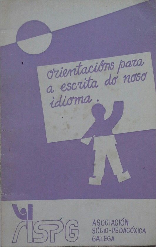 ORIENTACIONS PARA A ESCRITA DO NOSO IDIOMA