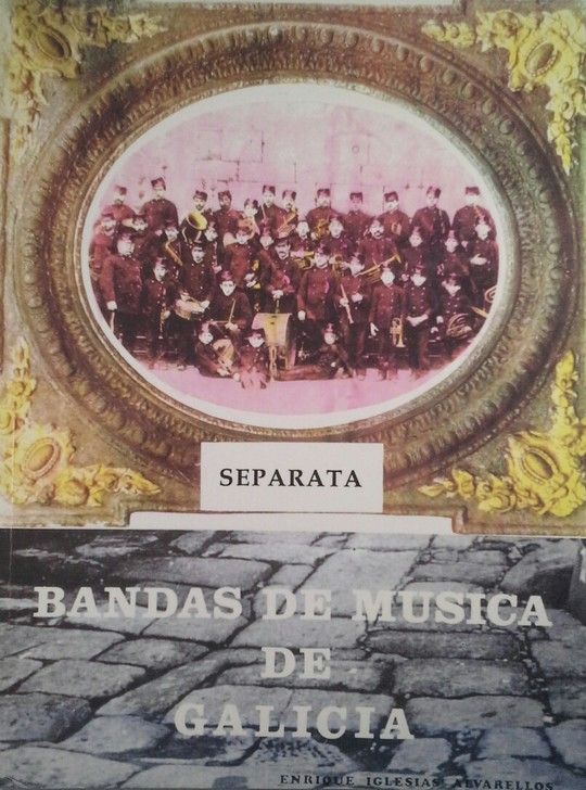 BANDAS DE MSICA DE GALICIA