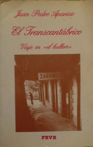 EL TRANSCANT�BRICO - VIAJE EN EL 