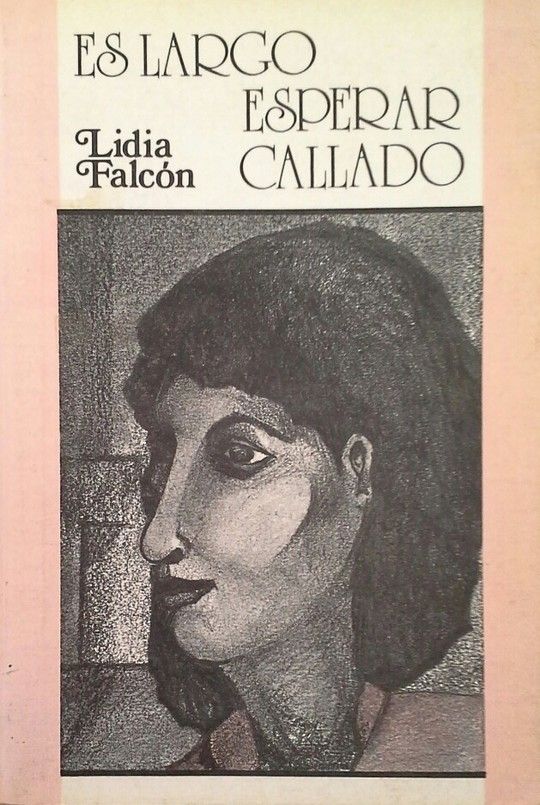 ES LARGO ESPERAR CALLADO