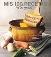 MIS 100 RECETAS DE FOIE-GRAS