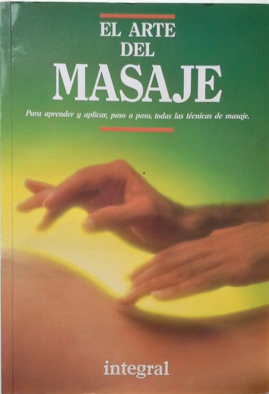 EL ARTE DEL MASAJE