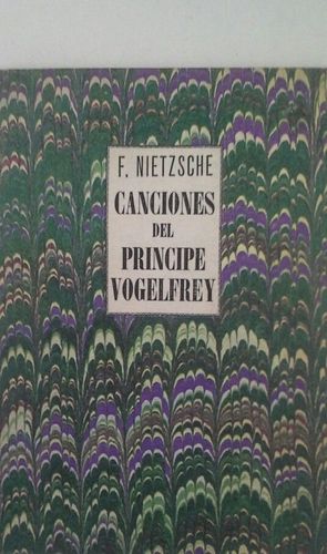 CANCIONES DEL PR�NCIPE VOGELFREY -  PRECEDIDO DE CHANZA, ASTUCIA Y VENGANZA