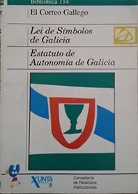 LEI DE SMBOLOS : ESTATUTO DE AUTONOMA DE GALICIA