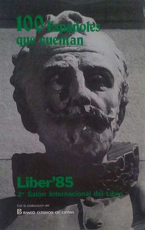 CIEN ESPA�OLES QUE CUENTAN