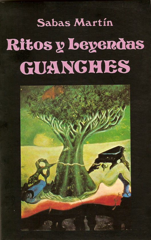 RITOS Y LEYENDAS GUANCHES.