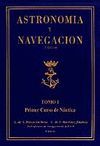 ASTRONOMA Y NAVEGACIN. (TOMO 1: PRIMER CURSO DE NAUTICA)