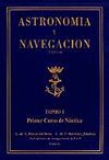 ASTRONOMA Y NAVEGACIN. (TOMO 1: PRIMER CURSO DE NAUTICA)