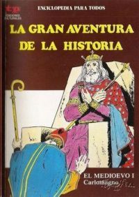 LA GRAN AVENTURA DE LA HISTORIA 23  - EL MEDIEVO I -