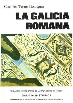 LA GALICIA ROMANA