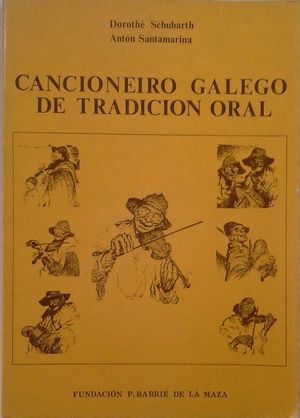 CANCIONEIRO GALEGO DE TRADICI�N ORAL