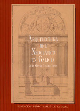 ARQUITECTURA DEL NEOCLSICO EN GALICIA