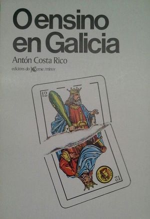 O ENSINO EN GALICIA, PROBLEMATICA E PERSPECTIVAS