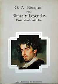 RIMAS Y LEYENDAS ; CARTAS DESDE MI CELDA