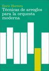 TECNICAS DE ARREGLOS PARA LA ORQUESTA MODERNA