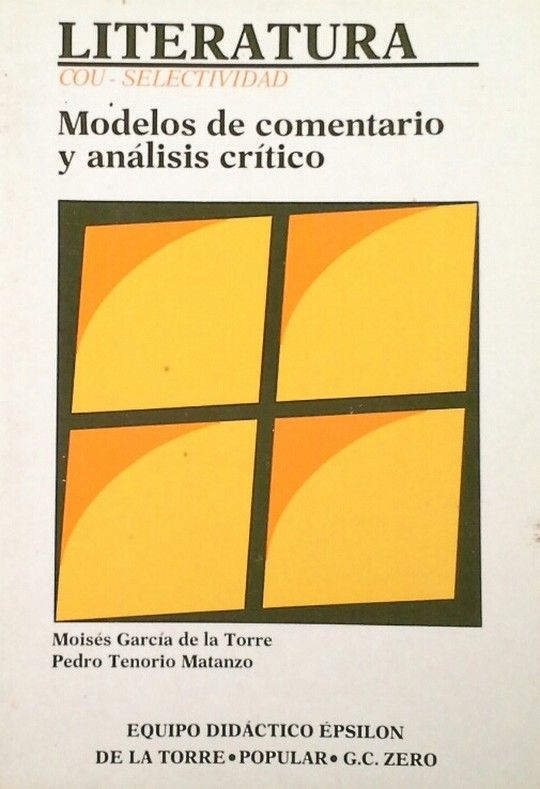 LITERATURA COU. SELECTIVIDAD. MODELOS DE COMENTARIOS Y ANLISIS