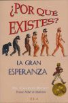 �POR QU� EXISTES?