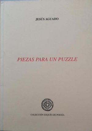 PIEZAS PARA UN PUZZLE