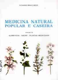 MEDICINA NATURAL POPULAR E CASEIRA VOLUME III