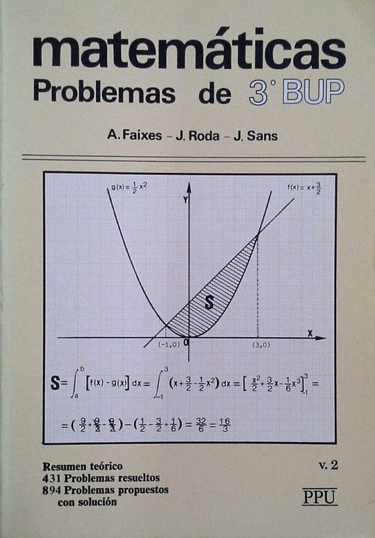 MATEMTICAS. PROBLEMAS DE 3 BUP (T.2)