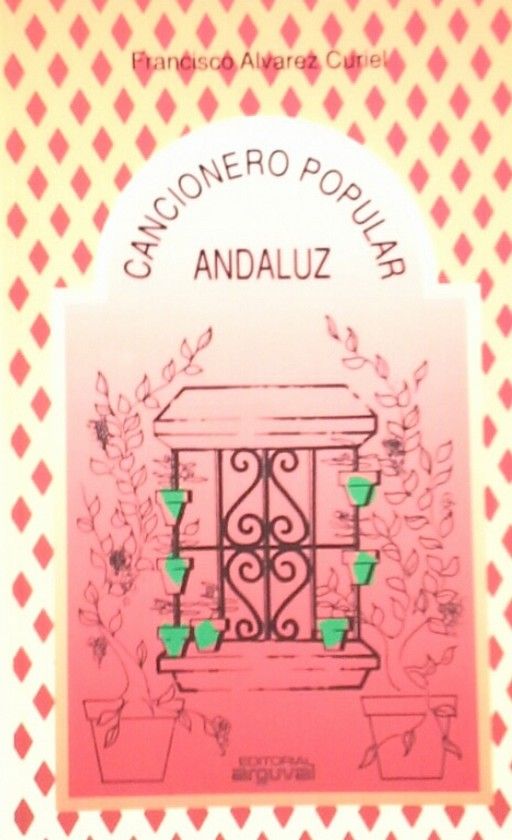 CANCIONERO POPULAR ANDALUZ