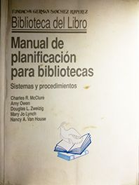 MANUAL DE PLANIFICACI�N PARA BIBLIOTECAS