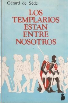 TEMPLARIOS ESTAN ENTRE NOSOTROS, LOS