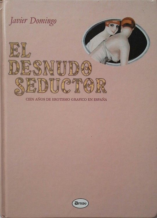 EL DESNUDO SEDUCTOR