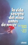 LA VIDA SECRETA DEL NI�O ANTES DE NACER