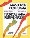 T�CNICAS PARA REJUVENECER