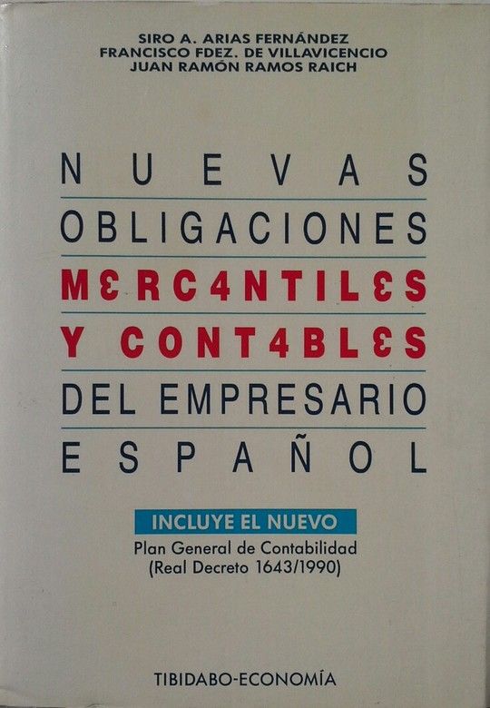 NUEVAS OBLIGACIONES MERCANTILES Y CONTABLES DEL EMPRESARIO ESPA�OL