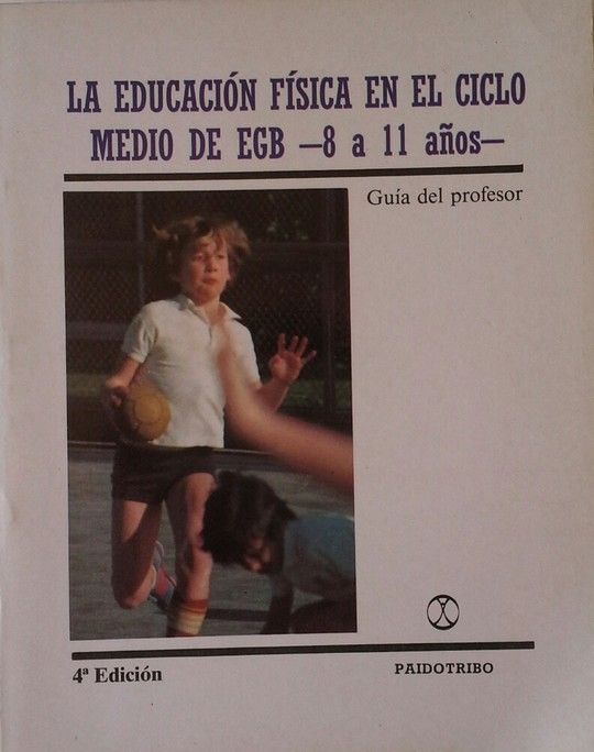 LA EDUACI�N F�SICA EN EL CICLO MEDIO DE EGB