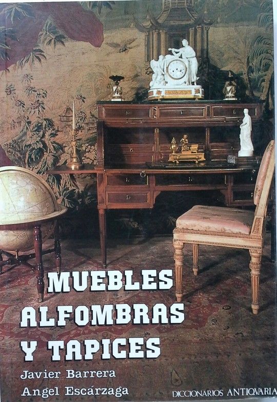 MUEBLES, ALFOMBRAS Y TAPICES