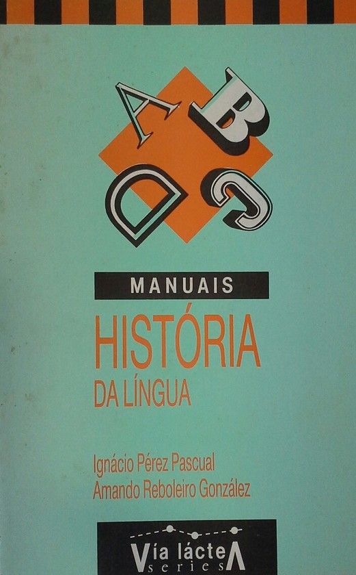 HISTORIA DA LINGUA