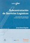 SUBCONTRATACI�N DE SERVICIOS LOG�STICOS