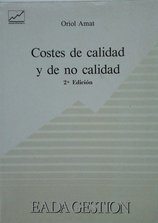 COSTES DE CALIDAD Y DE NO CALIDAD