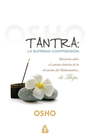 TANTRA: LA SUPREMA COMPRENSION (GULAAB)