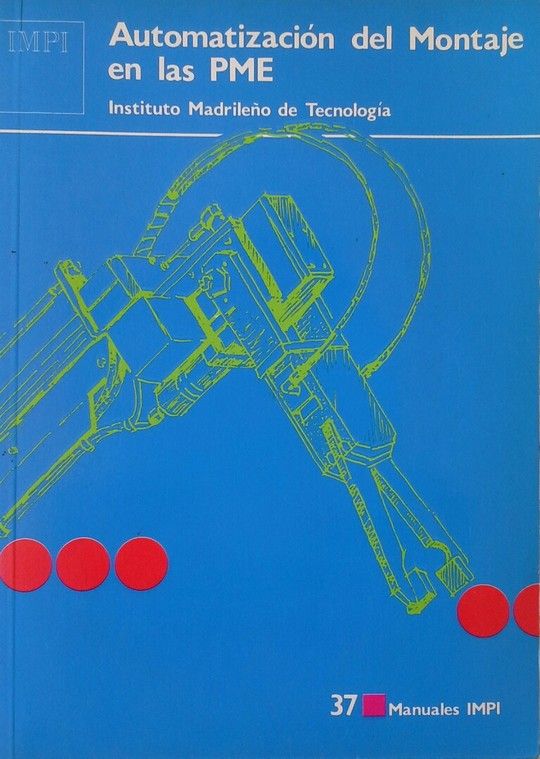 AUTOMATIZACI�N DEL MONTAJE EN LAS PME