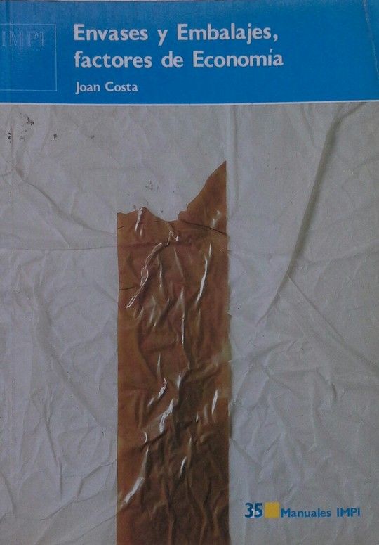 ENVASES Y EMBALAJES, FACTORES DE ECONOM�A