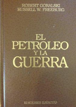 EL PETRLEO Y LA GUERRA