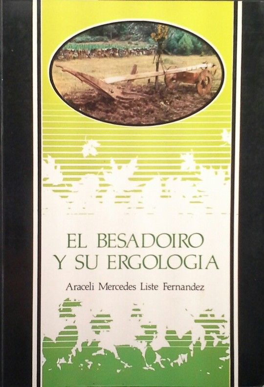 BESADOIRO Y SU ERGOLOGA, EL