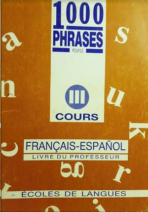 MIL PHRASES FRANCAIS-ESPAOL III