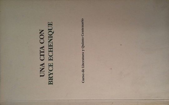 CITA CON BRYCE ECHENIQUE, UNA
