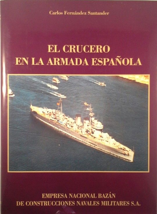 CRUCERO EN LA ARMADA ESPAOLA, EL