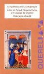 LA QUERELLA DE LAS MUJERES XII. LAS MUJERES SABIAS SE QUERELLAN