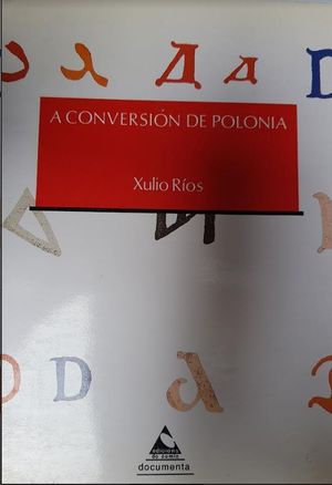 A CONVERSION DE POLONIA