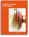 CAMBIOS DE COLOR EN EL CABELLO