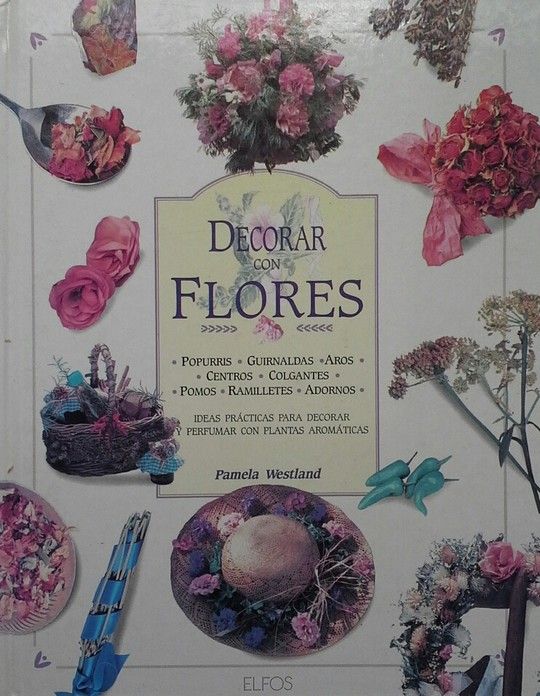 DECORAR CON FLORES