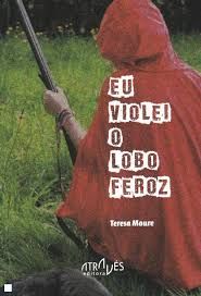EU VIOLEI O LOBO FEROZ